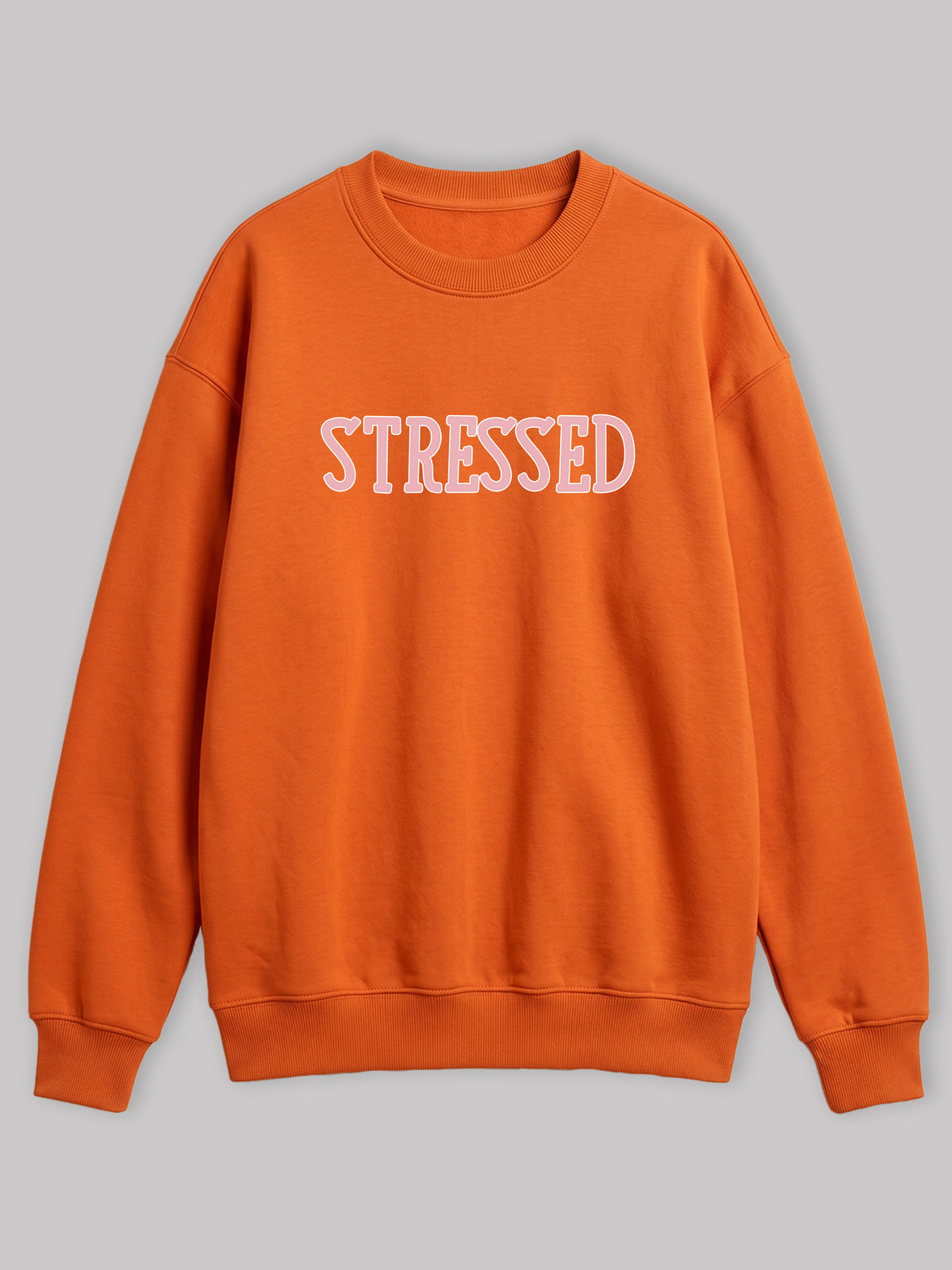 Stressed Sweatshirt - I